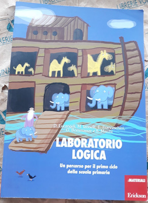 LABORATORIO LOGICA - D. LUCANGELI M. IANNELLI E. FRANCESCHINI - ERICKSON
