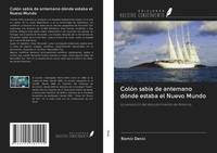 RamíZ DeníZ | ColóN SabíA De Antemano DóNde Estaba El Nuevo Mundo | Taschenbuch