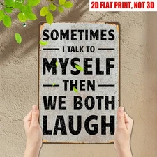 Vintage Metal Tin Sign Wall Decor Garage Bar I Talk To Myself Then We Both Laugh
