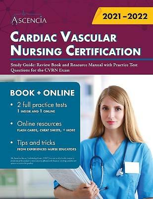 Cardiac Vascular Nursing Certification Study Guide: Review Book and Resource ...