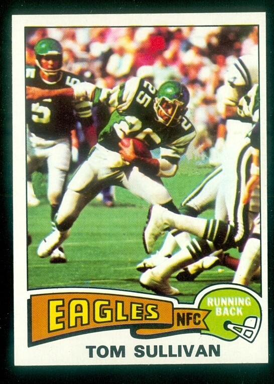 1975 TOPPS #509 TOM SULLIVAN NRMT