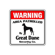 Warning Area Patrolled By Great Dane Dog Safety Aluminum Metal Sign 12"x12"