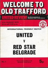 Manchester United v Red Star Belgrade. Friendly Match. 1975-1976
