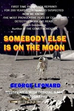 Somebody Else Is On The Moon (reprint)