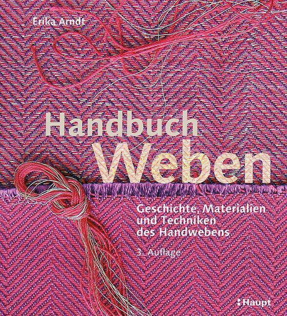 Thumbnail - Handbuch Weben | Geschichte, Materialien Und Techniken Des Handwebens