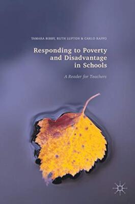Responding to Poverty and Disadvantage in Schools: A Reader for