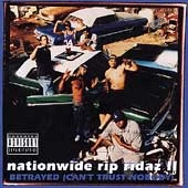 NATIONWIDE RIP RIDAZ 2-BETRAY