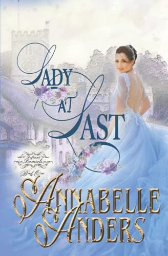 Lady At Last: 1 (Defiant Damsels)