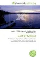 Frederic P. Miller (U. A.) | Gulf Of Mexico | Taschenbuch | Englisch (2026)