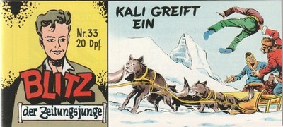   BLITZ DER ZEITUGSJUNGE #33 Kali greift ein, Hethke PICCOLO-COMICHEFT NEU