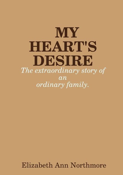 Elizabeth Northmore | MY Heart's Desire | Taschenbuch | Englisch (2013)-image