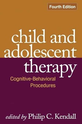 Child and Adolescent Therapy, Fourth Edition: Buch Guilford Publications