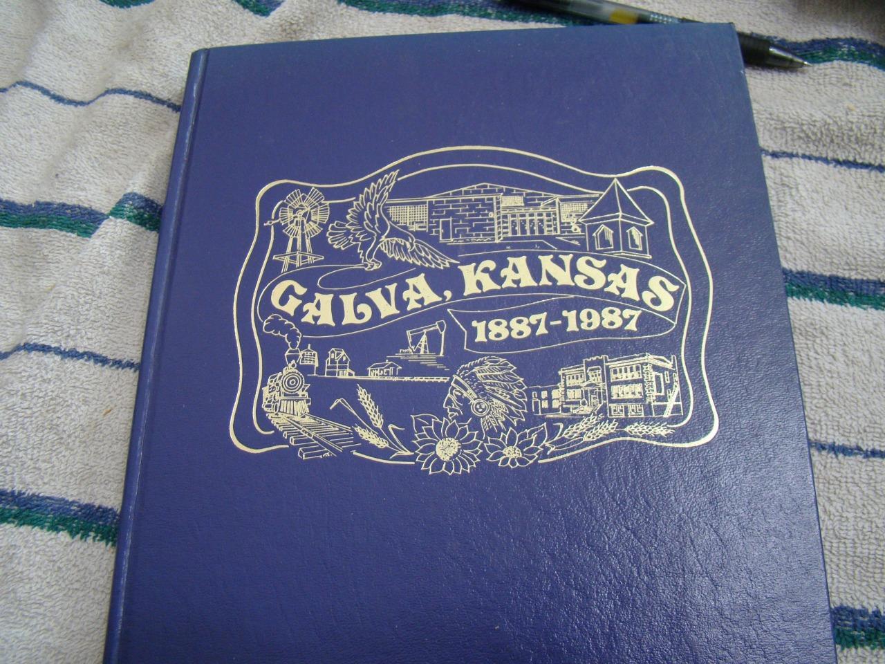 Galva, Kansas 100 Anniversary 18871987 Book eBay