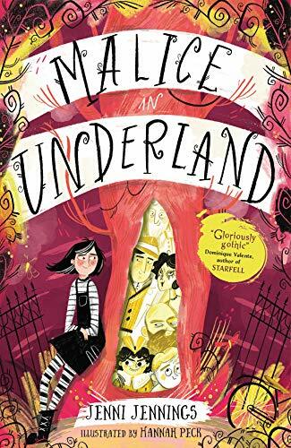 Malice in Underland: 1 (Malice's Adventures in Underland),Jenni Jennings, Hann