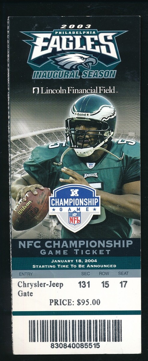 2003 NFC Championship Game Ticket Stub 1/18/2004 Eagles vs