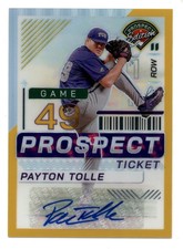 2024 Panini Prospect Edition Holo Prospect Ticket Gold Payton Tolle Auto 7/10