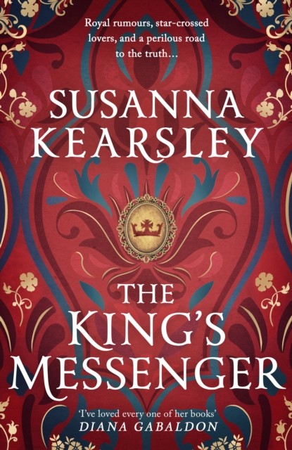 The King's Messenger: A story of justice, honour, truth and love – and survival against impossible odds… - Image 2