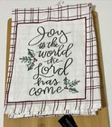 ROBERT STANLEY Christmas Dish Towel Flour Sack “Joy To The World “ 28X28” NWT 