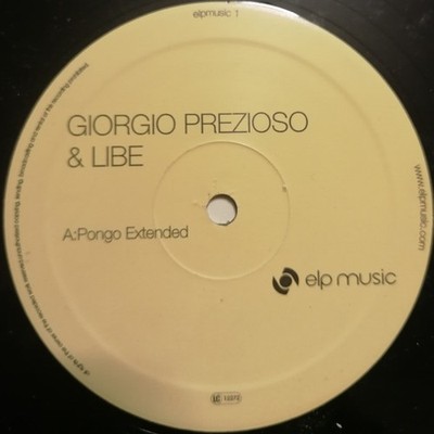 Giorgio Prezioso & Libe - Pongo - UK 12'' Vinyl - 2007 - Elp Music 1