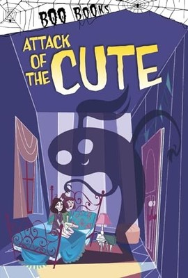 Attack of the Cute by Jaclyn Jaycox (2019, Library Binding)