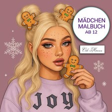 M&auml;dchen Malbuch Ab 12: Eine Sammlung von 60 Portr&auml;ts zur F&ouml;rderung von
