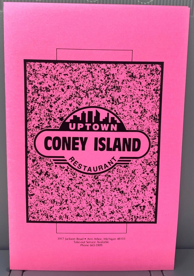 1990s Uptown Coney Island Restaurant Menu Jackson Road Ann Arbor MI 3