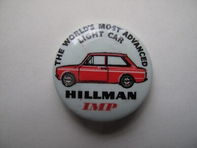 Hillman Imp - The World's Most Advanced Light Car - Vintage Badge