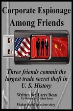 Corporate Espionage Among Friends by Larry Dean (English) Paperback Book