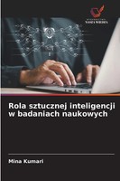 Mina Kumari | Rola Sztucznej Inteligencji W Badaniach Naukowych | Taschenbuch