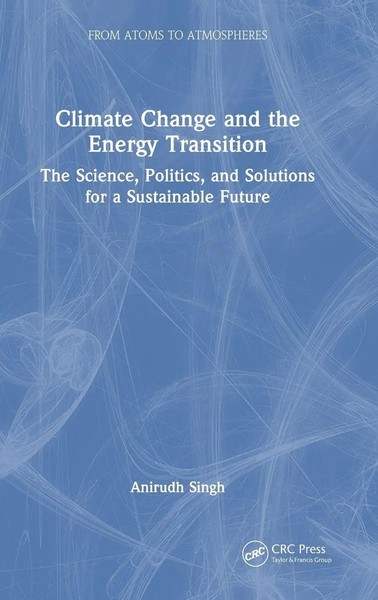 Climate Change And The Energy Transition | Anirudh Singh | Buch | Englisch-image