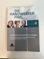 Die Handwerker-Fibel, Band 2 Rechtliche Grundlagen Meisterprüfung Teil 3