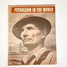 Petroleum in the World Standard Oil Company 1945 Booklet Oil Industry Explore