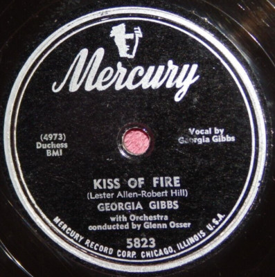 Georgia Gibbs Kiss of Fire / A Lasting Thing 78 PLAY GRADED Fully Tested