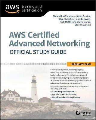 AWS Certified Advanced Networking Official Study Guide:... - Chauhan, Sidhartha