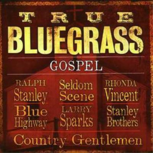 Various Artists True Bluegrass Gospel (CD) Album
