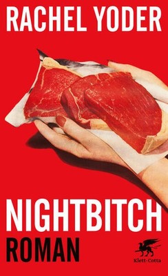Nightbitch | Rachel Yoder | deutsch | Nightbitch