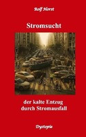 Stromsucht - Autismus, Asperger-Syndrom, Cyberattacke, Hackerangriff, Stromausfa