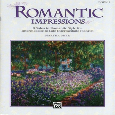 Romantic Impressions 2 Alfred Publishing Co Inc.U.S. Book Alfred