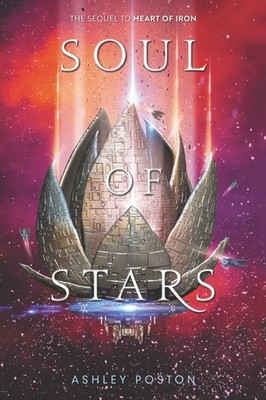 Soul of Stars: A Young Adult Sci-Fi Sequel with Romance, Evil AI, and a Crew...