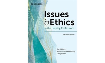 Issues and Ethics in the Helping Professions (Mindtap Course List Paperback USPS