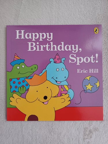Spot The Dog Story Book Happy Birthday, Spot! Story Book Brand New RRP £5.99