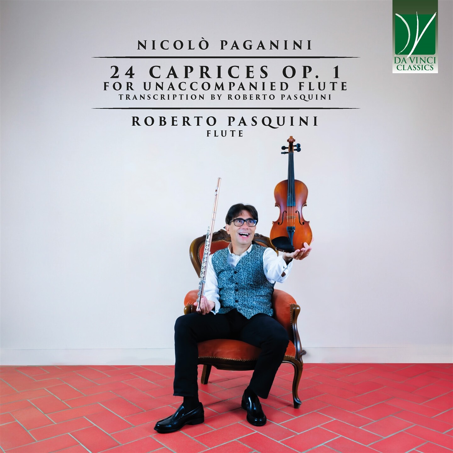 Nicolò Paganini: 24 Caprices Op. 1 For Unaccompanid Flute (Transcription By Rob