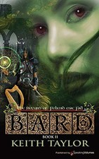 Bard II: THE RETURN OF FELIMID MAC FA..., Taylor, Keith