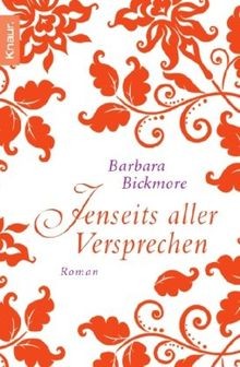 Jenseits aller Versprechen von Bickmore, Barbara | Buch | Zustand gut