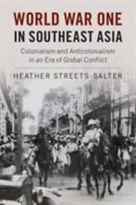 World War One in Southeast Asia Streets-Salter Hardback 9781107135192