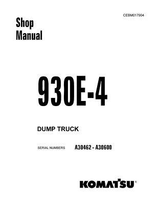 Komatsu 930E-4 A30462-A30600 - Workshop Manual - Reparaturhandbuch  auf Papier