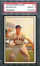 1953 BOWMAN COLOR #18 NELSON FOX PSA 8 (0029)