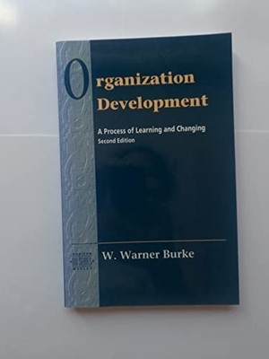 Organizational Development: A Proce..., Burke, W. Warne