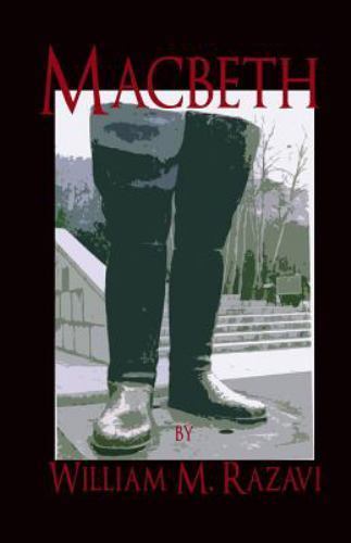 Macbeth : A Play by William Razavi (2013, Trade Paperback) for sale ...