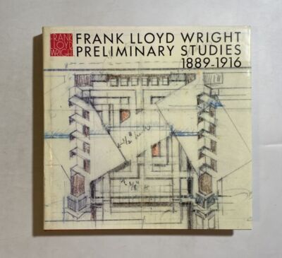 Frank Lloyd Wright Preliminary Studies 1886-1916 Vol.9 Monograph